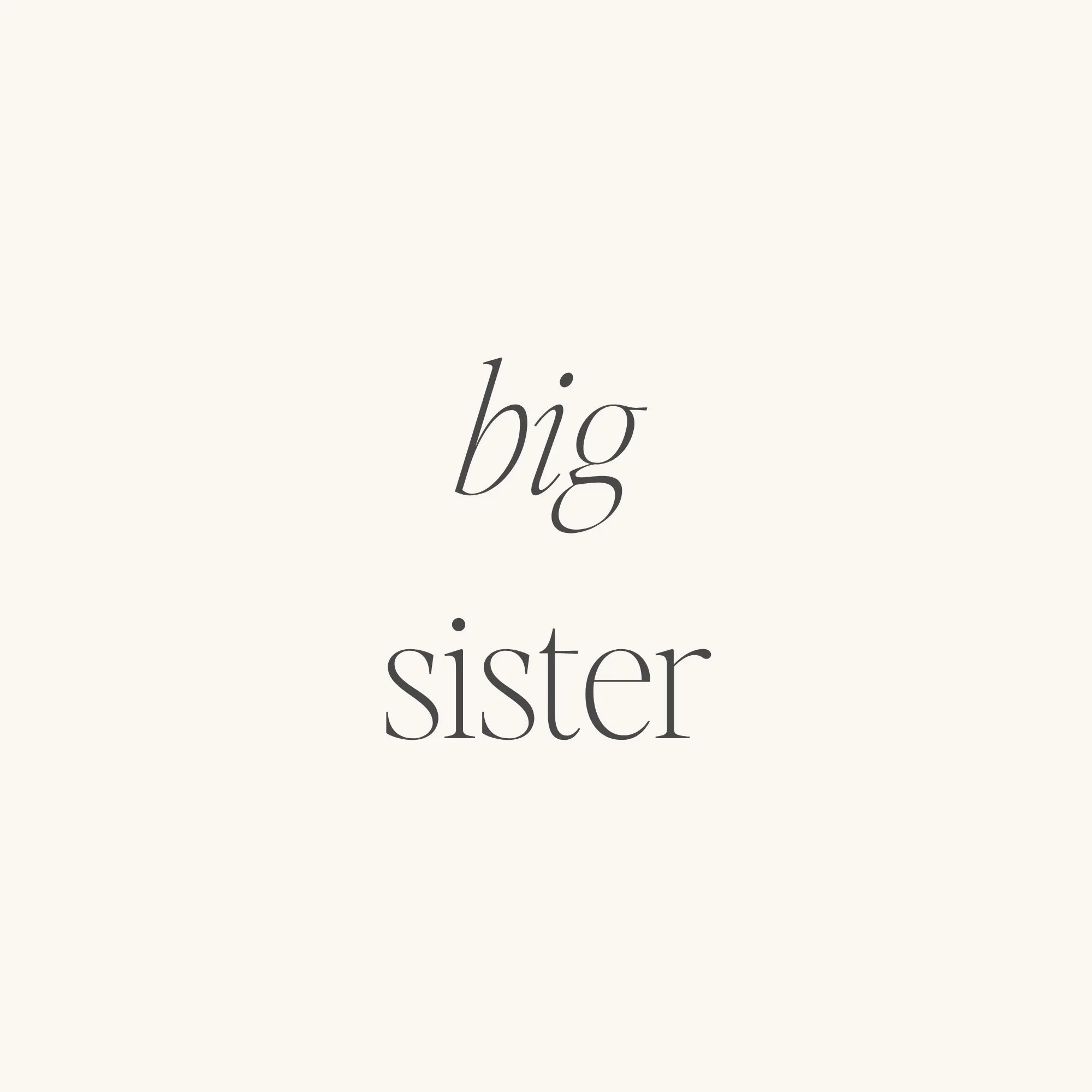 Big Sister